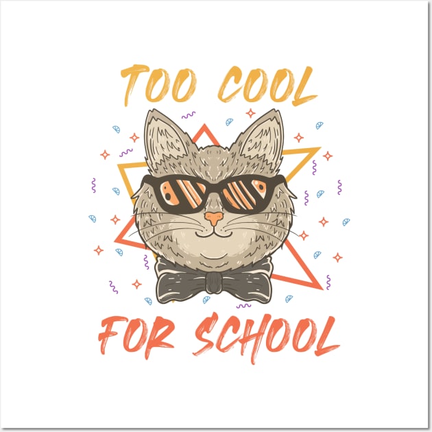 Too cool for School Wall Art by TomUbon